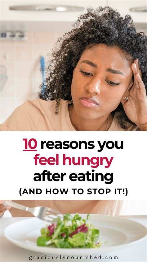 Why Do I Feel Hungry After Eating? 10 Reasons and How to Fix Them! - Graciously Nourished