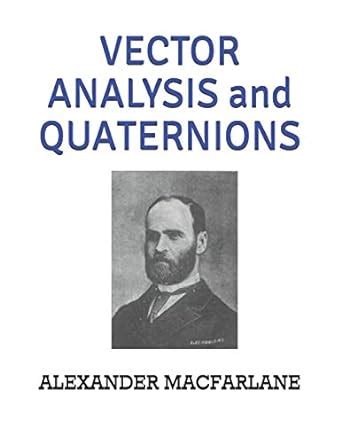 VECTOR ANALYSIS and QUATERNIONS : Amazon.in: Books