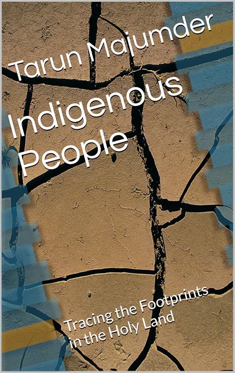Indigenous People : Tracing the Footprints in the Holy Land eBook ...