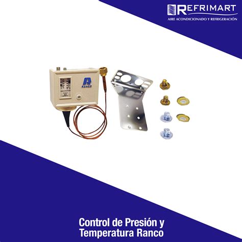 Control de Presión y Temperatura - Refrimart de México S.A de C.V ...