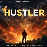 Hustler Song Download: Play & Listen Hustler all MP3 Song by Fankaar @Gaana