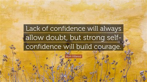 Lack Of Confidence Quotes