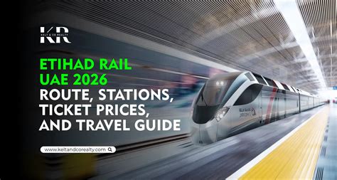 Etihad Rail UAE 2026 - Route, Stations, and Travel Guide