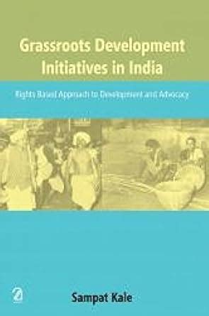 Buy Grassroots Development Initiatives in India: Rights Based Approach ...
