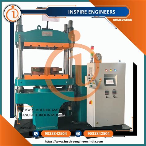 UHMWPE MOLDING MACHINE MANUFACTURER IN MUMBAI - Inspire Engineers