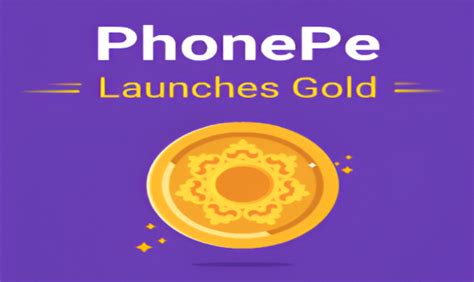 PhonePe Partners with CaratLane, Allows Digital Gold Redemption for ...