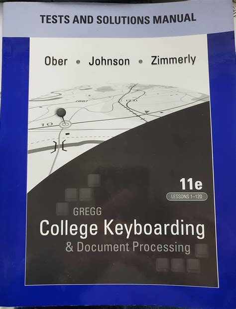 Gregg College Keyboarding & Document Processing Tests and Solutions ...
