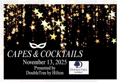 CAPES & COCKTAILS - A Night with Heroes of Many Colors -, Double Tree ...