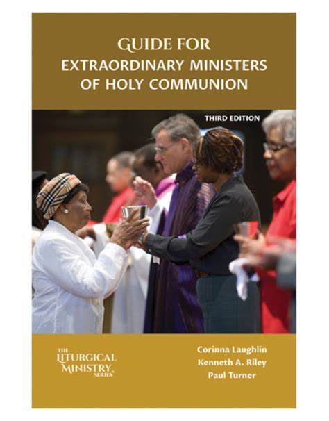 Guide for Extraordinary Ministers of Holy Communion, Third Edition ...