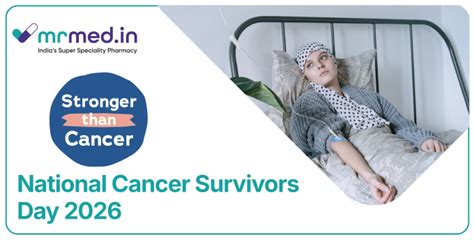 Celebrating Life: National Cancer Survivors Day 2026 - MrMed