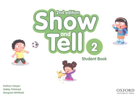 (Download PDF) | Show and Tell 2 Student Book, 2nd edition, Kathryn ...
