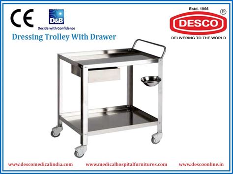 Medical Dressing Trolley With Drawer - Manufacturers, Exporters ...