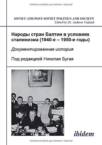 Narody stran Baltii v usloviiakh stalinizma (1940-1950-e gody ...