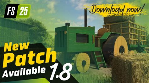 Farming Simulator 25 Update 1.140 Version 1.8 Patch Notes
