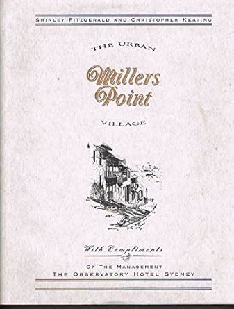 Millers Point: The urban village (Sydney history series) : Amazon.in: Books