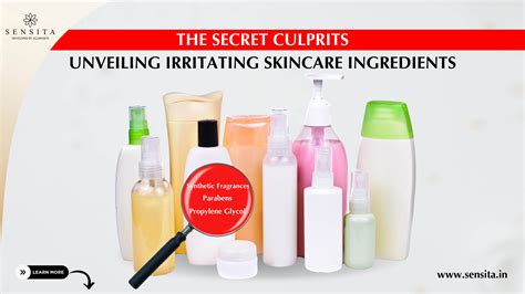 The Secret Culprits: Unveiling Irritating Skincare Ingredients – Sensita