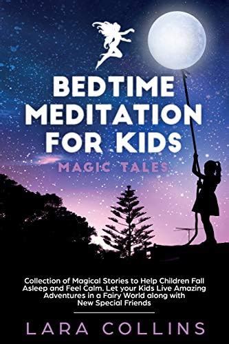 Bedtime Meditation for Kids: Magic Tales.Collection of Magical Stories ...