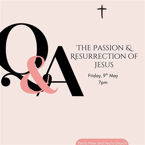 Q & A on The Passion & the Resurrection of Jesus, 32-40 Kosovich Place ...