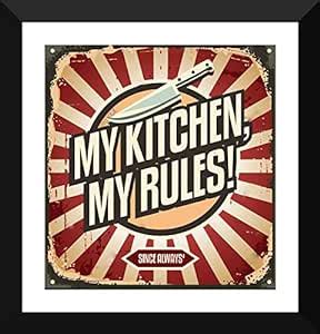Tallenge - My Kitchen My Rules - Large Poster Paper - Framed (18 x 24 ...