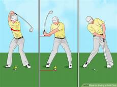 swing club the best way to swing a golf club wikihow swing club the best way to swing a golf club wikihow