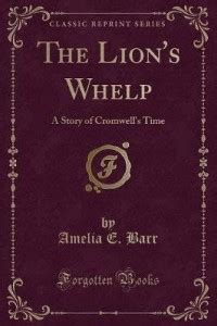 The Lion's Whelp: Buy The Lion's Whelp by Barr Amelia E. at Low Price ...