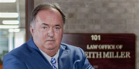 Business partner, family intend to keep Tyler attorney Keith Miller’s ...