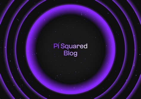 Pi Squared Blog - our vision for Proof of Proof and the Universal ...