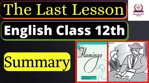 Image result for The Last Lesson Explanation Class 12