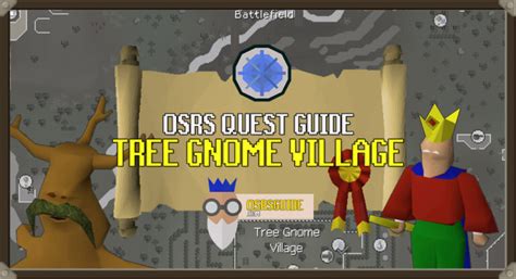 Tree Gnome Village Quest Guide - OSRS Guide