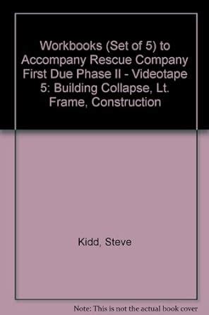 Buy 1st Due Rescue Co.Phase 1 Wb 5: Building Collapse, Lt. Frame ...