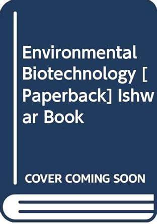 Amazon.in: Buy Environmental Biotechnology Book Online at Low Prices in ...