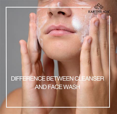 What is the Difference Between Cleanser and Face Wash