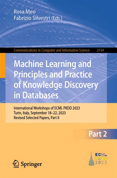 Buy Machine Learning and Principles and Practice of Knowledge Discovery ...