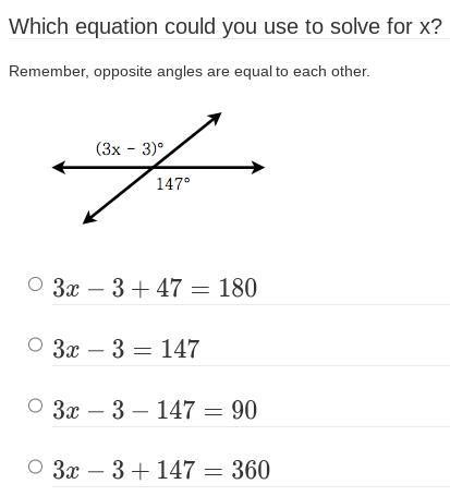 Which equation could you use to solve for x? - Brainly.in