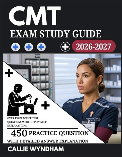 Cmt Exam Study Guide 2026 2027 Over 450 Practice Test | Desertcart INDIA