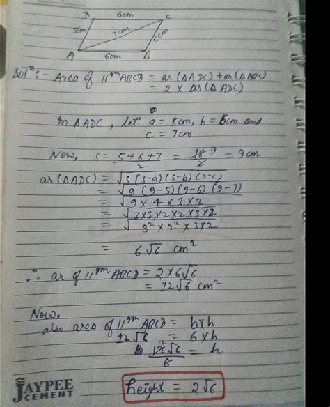 11. In a parallelogram ABCD, AB= 6 cm, BC = 5 cm, and AC= 7 cm . Find ...