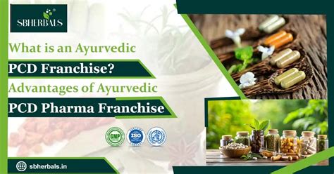 Ayurvedic PCD Pharma Franchise and Advantages - SB Herbals