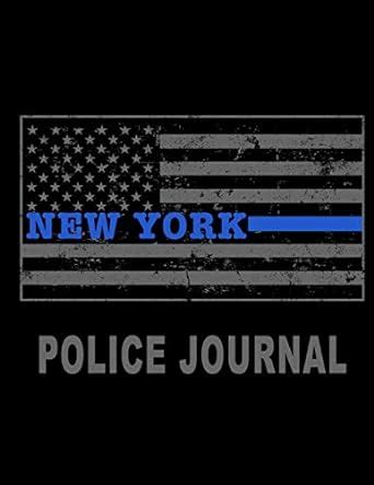 Buy New York Police Journal: New York Thin Blue Line Police Flag Police ...