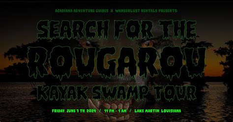 Search for the Rougarou Kayak Swamp Tour: Midnight, Lake Martin ...
