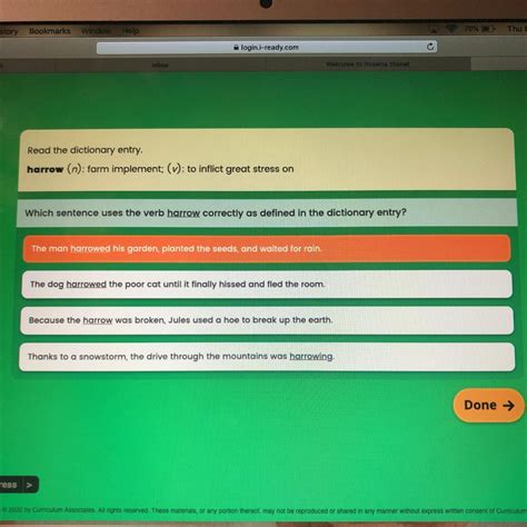Which sentence uses the verb harrow correctly as defined in the ...