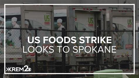 Union representing US Foods drivers looking to expand picket line to Spokane | krem.com