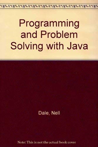 Programming and Problem Solving with Java : Dale, Nell: Amazon.in: Books