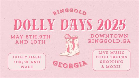 Dolly Days 2025, Ringgold, GA, United States, Georgia 30736, 8 May to ...