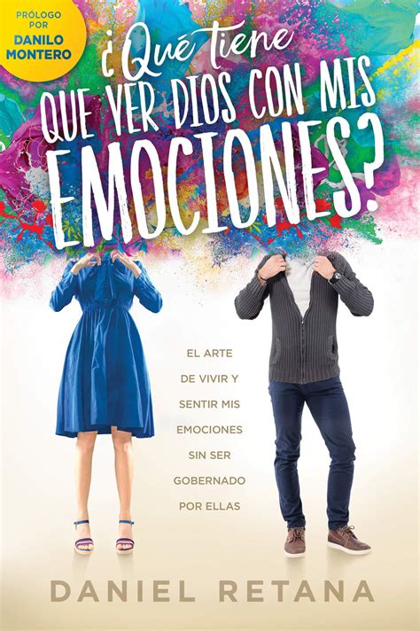 Buy ¿Qué tiene que ver Dios com mis emociones?: El Arte de Vivir Y ...