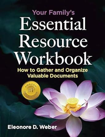 Your Family's Essential Resource Workbook eBook : Weber, Eleonore ...