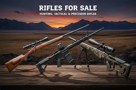 Rifles for Sale | Hunting and Tactical Rifles - Western Gun Store