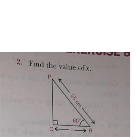 Find the value of x. The distance of PR is 25 m - Brainly.in
