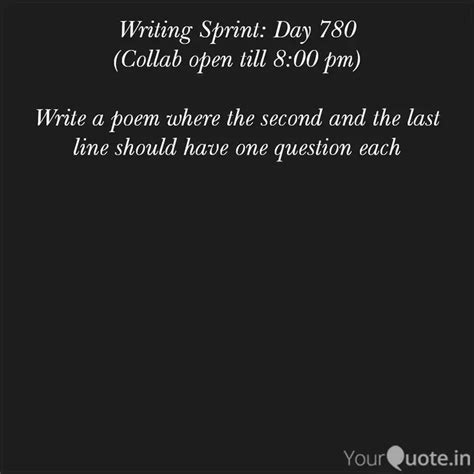 Writing Sprint: Day 780 (... | Quotes & Writings by YourQuote Baba ...