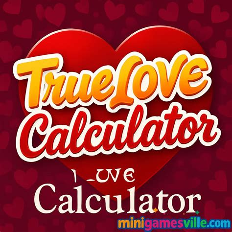 True Love Calculator - Play Online for Free!