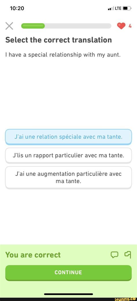 Select the correct translation I have a special relationship with my ...